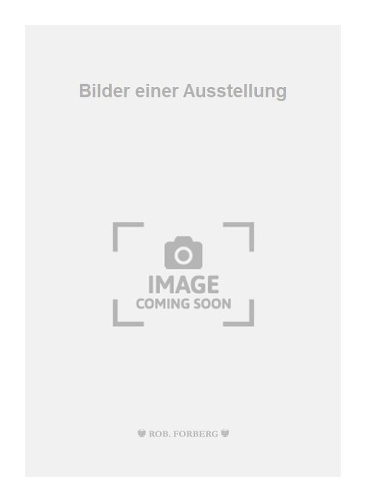 Bilder einer Ausstellung